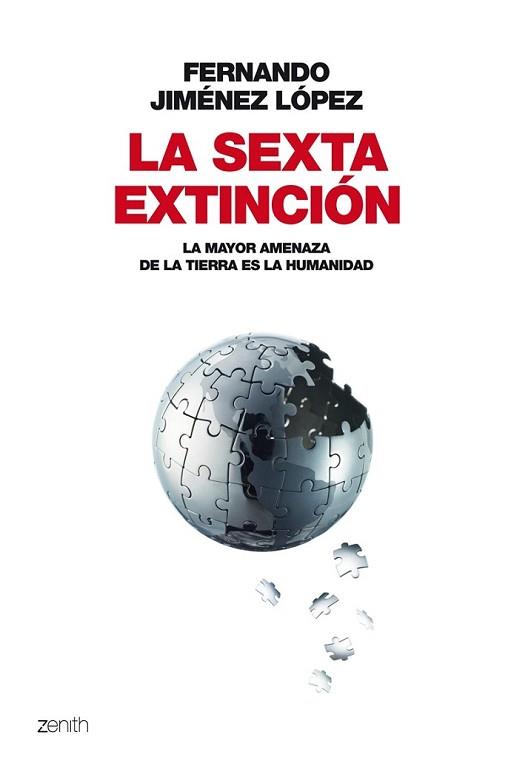 SEXTA EXTINCIÓN, LA | 9788408063698 | JIMÉNEZ LÓPEZ, FERNANDO | Llibreria L'Illa - Llibreria Online de Mollet - Comprar llibres online