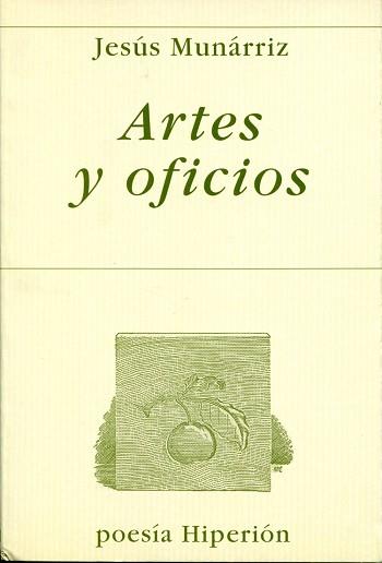 ARTES Y OFICIOS | 9788475177243 | MUNARRIZ, JESUS | Llibreria L'Illa - Llibreria Online de Mollet - Comprar llibres online