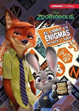 ZOOTRÓPOLIS. EL LIBRO DE ENIGMAS DE NICK Y JUDY (ENIGMAS DISNEY) | 9788416548378 | DISNEY | Llibreria L'Illa - Llibreria Online de Mollet - Comprar llibres online