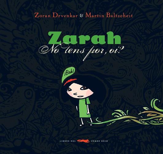 ZARAH -NO TENS POR, OI?- | 9788492412099 | AAVV | Llibreria L'Illa - Llibreria Online de Mollet - Comprar llibres online