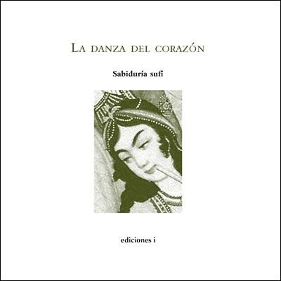 DANZA DEL CORAZON, LA | 9788496851290 | DE LA ROSA MARTINEZ, RAUL | Llibreria L'Illa - Llibreria Online de Mollet - Comprar llibres online