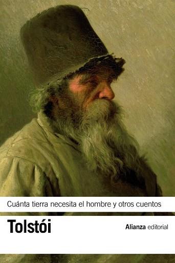 CUÁNTA TIERRA NECESITA EL HOMBRE Y OTROS CUENTOS | 9788420685915 | TOLSTÓI, LEV | Llibreria L'Illa - Llibreria Online de Mollet - Comprar llibres online