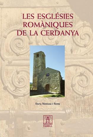 ESGLESIES ROMANIQUES DE LA CERDANYA | 9788495695390 | VENTOSA I SERRA, ENRIC | Llibreria L'Illa - Llibreria Online de Mollet - Comprar llibres online
