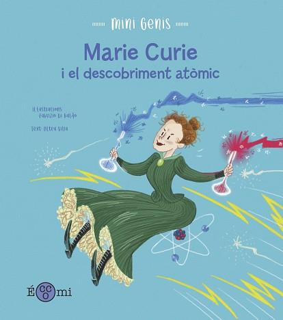 MARIE CURIE I EL DESCOBRIMENT ATÒMIC | 9788419262158 | VILLA, ALTEA | Llibreria L'Illa - Llibreria Online de Mollet - Comprar llibres online