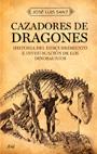 CAZADORES DE DRAGONES | 9788434453166 | SANZ GARCÍA, JOSE LUIS