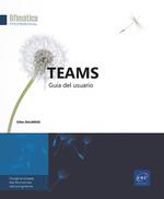 TEAMS GUIA DEL USUARIO | 9782409037504 | GILLES BALMISSE | Llibreria L'Illa - Llibreria Online de Mollet - Comprar llibres online
