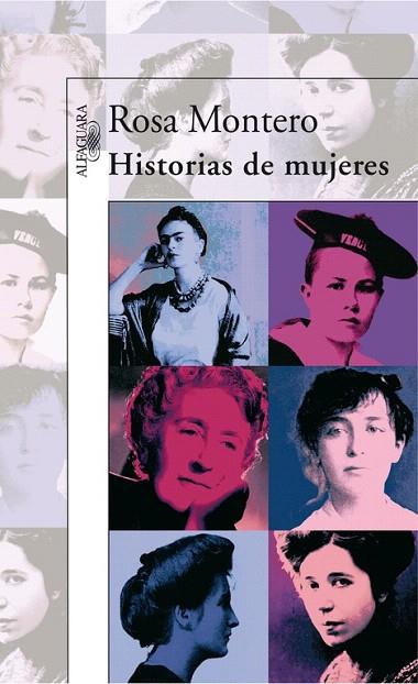 HISTORIAS DE MUJERES | 9788420472737 | MONTERO, ROSA