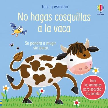 NO HAGAS COSQUILLAS A LA VACA | 9781805076995 | TAPLIN, SAM