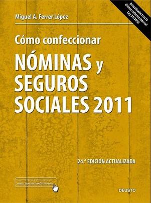 COMO CONFECCIONAR NOMINAS Y SEGUROS SOCIALES | 9788423428182 | FERRER LOPEZ, MIGUEL ANGEL