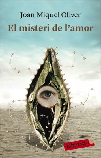 MISTERI DE L'AMOR, EL | 9788492549634 | OLIVER, JOAN MIQUEL