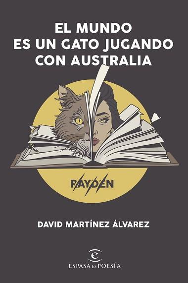 MUNDO ES UN GATO JUGANDO CON AUSTRALIA, EL | 9788408206606 | MARTÍNEZ ÁLVAREZ. RAYDEN, DAVID