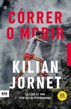 CÓRRER O MORIR. EDICIÓ 2021 | 9788417804671 | JORNET I BURGADA, KILIAN | Llibreria L'Illa - Llibreria Online de Mollet - Comprar llibres online