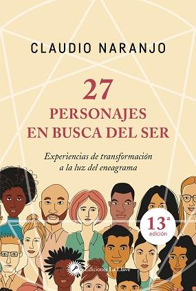 27 PERSONAJES EN BUSCA DEL SER | 9788495496867 | NARANJO, CLAUDIO | Llibreria L'Illa - Llibreria Online de Mollet - Comprar llibres online