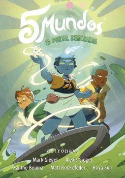 5 MUNDOS 5: EL PORTAL ESMERALDA | 9788467951332 | SIEGEL, MARK/SIEGEL, ALEXIS/BOUMA, XANTHE/ROCKEFELLER, MATT/SUN, BOYA | Llibreria L'Illa - Llibreria Online de Mollet - Comprar llibres online