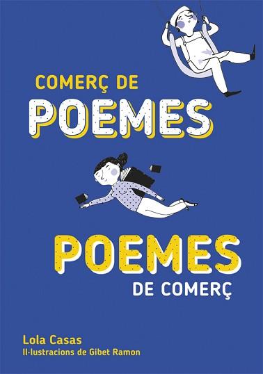 COMERÇ DE POEMES / POEMES DE COMERÇ | 9788424662677 | Llibreria L'Illa - Llibreria Online de Mollet - Comprar llibres online