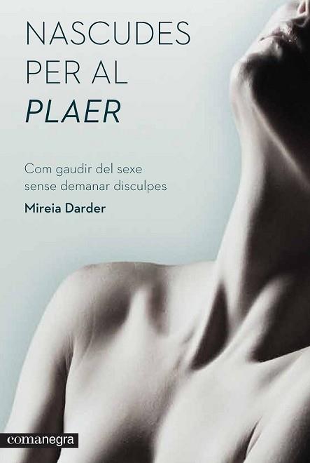 NASCUDES PER AL PLAER | 9788416033966 | DARDER, MIREIA | Llibreria L'Illa - Llibreria Online de Mollet - Comprar llibres online