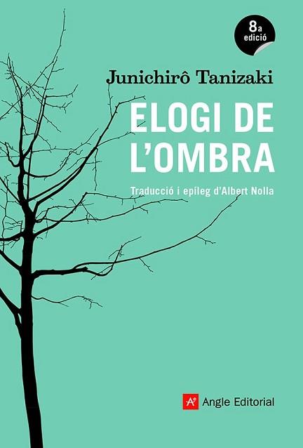 ELOGI DE L'OMBRA | 9788417214357 | TANIZAKI, JUNICHIRÔ | Llibreria L'Illa - Llibreria Online de Mollet - Comprar llibres online