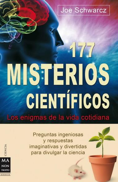117 MISTERIOS CIENTIFICOS | 9788496924901 | SCHWARCZ, JOE | Llibreria L'Illa - Llibreria Online de Mollet - Comprar llibres online