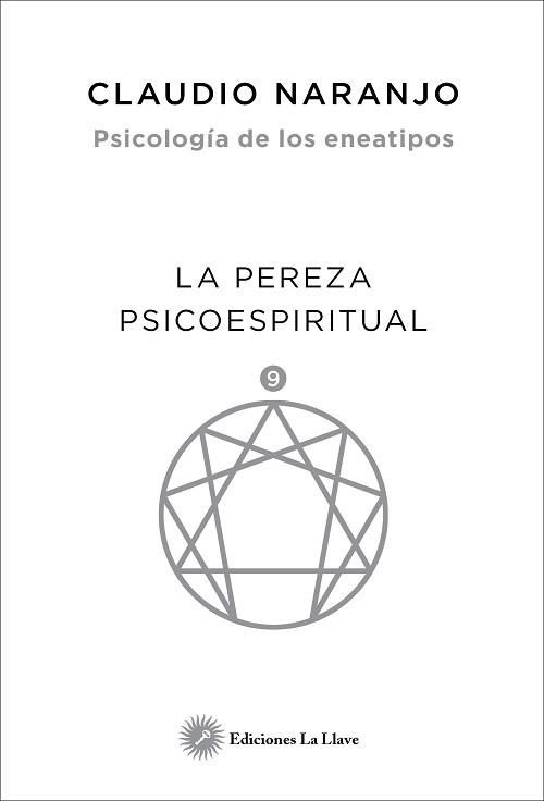 PEREZA PSICOESPIRITUAL, LA | 9788416145508 | NARANJO, CLAUDIO