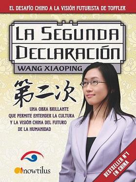 SEGUNDA DECLARACIÓN, LA | 9788497635172 | XIAOPING, WANG