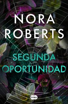 SEGUNDA OPORTUNIDAD | 9791387512385 | ROBERTS, NORA | Llibreria L'Illa - Llibreria Online de Mollet - Comprar llibres online