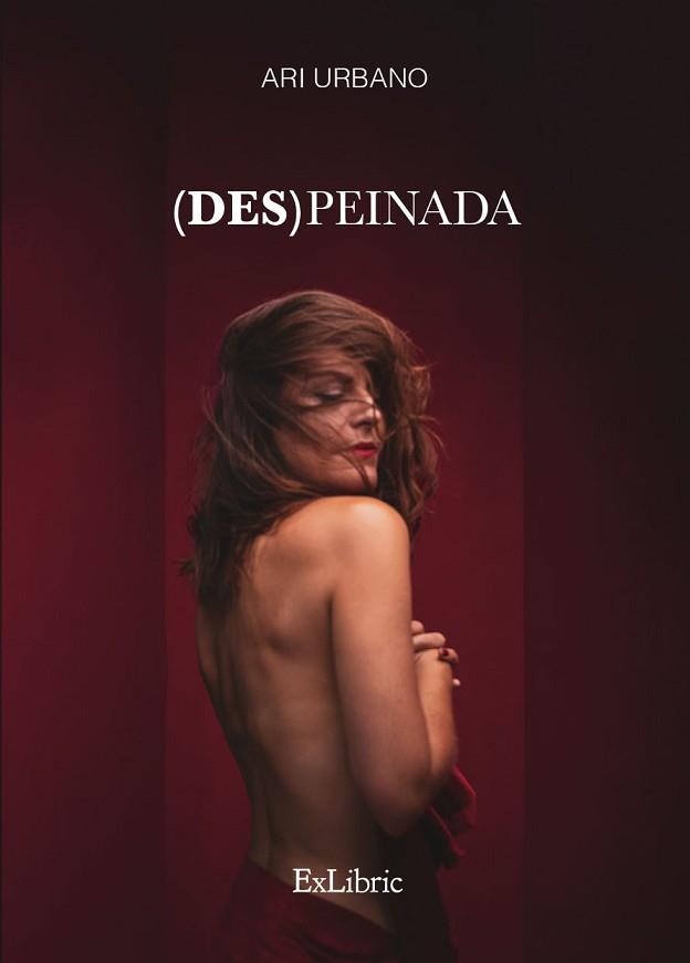 (DES)PEINADA | 9788418730832 | URBANO, ARI