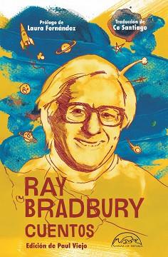 CUENTOS | 9788483933732 | BRADBURY, RAY | Llibreria L'Illa - Llibreria Online de Mollet - Comprar llibres online