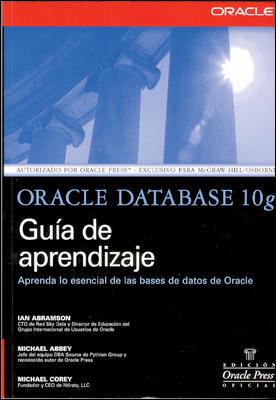 ORACLE DATABASE 10 G | 9788448142339 | ABBEY, MICHAEL/ABRAMSON, IAN/COREY, MICHAEL J.