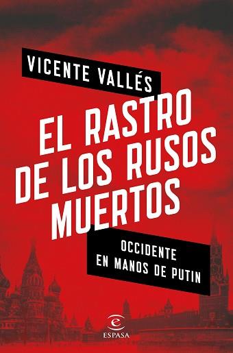 RASTRO DE LOS RUSOS MUERTOS, EL | 9788467053753 | VALLÉS, VICENTE