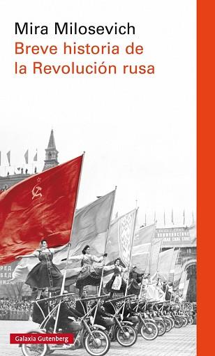 BREVE HISTORIA DE LA REVOLUCIÓN RUSA | 9788416734757 | MILOSEVICH, MIRA | Llibreria L'Illa - Llibreria Online de Mollet - Comprar llibres online