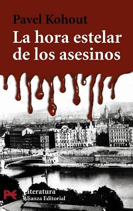 HORA ESTELAR DE LOS ASESINOS, LA | 9788420656755 | KOHOUT, PAVEL