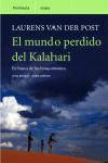 MUNDO PERDIDO KALAHARI, EL | 9788483075661 | VAN DER POST, LAURENS | Llibreria L'Illa - Llibreria Online de Mollet - Comprar llibres online