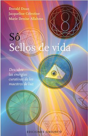 SELLOS DE VIDA | 9788497777193 | DOAN, DONALD/CÉLESTINE,, JACQUELINE/ALLAHMA, MARIE DENISE