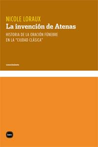 INVENCIÓN DE ATENAS, LA | 9788492946402 | LORAUX, NICOLE | Llibreria L'Illa - Llibreria Online de Mollet - Comprar llibres online