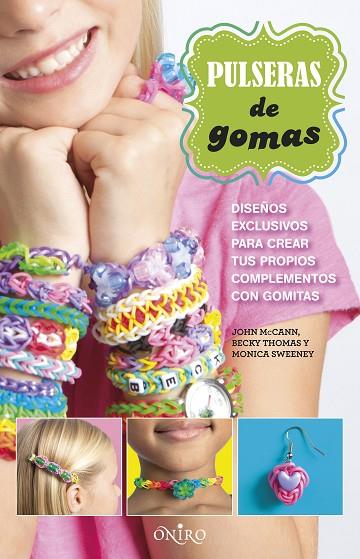 PULSERAS DE GOMAS | 9788497547789 | AA.VV.