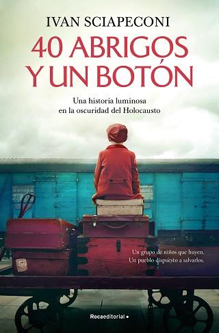 40 ABRIGOS Y UN BOTÓN | 9788419743688 | SCIAPECONI, IVAN | Llibreria L'Illa - Llibreria Online de Mollet - Comprar llibres online