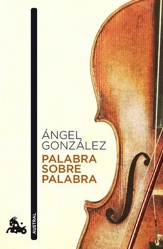 PALABRA SOBRE PALABRA | 9788432248214 | GONZALEZ, ANGEL | Llibreria L'Illa - Llibreria Online de Mollet - Comprar llibres online