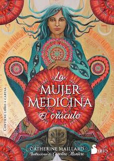 MUJER MEDICINA. EL ORÁCULO | 9788419685650 | MAILLARD, CATHERINE/MANIÈRE, CAROLINE | Llibreria L'Illa - Llibreria Online de Mollet - Comprar llibres online