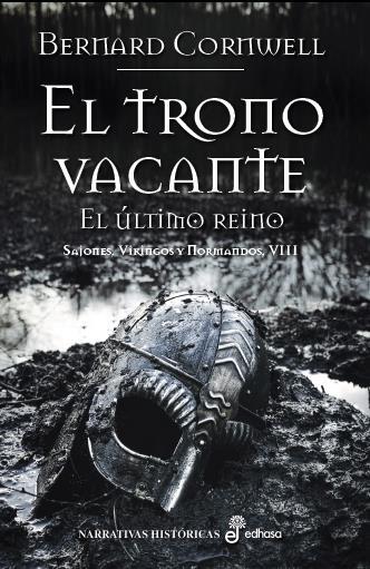 TRONO VACANTE, EL | 9788435062879 | CORNWELL, BERNARD | Llibreria L'Illa - Llibreria Online de Mollet - Comprar llibres online