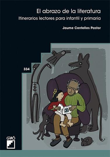 ABRAZO DE LA LITERATURA, EL | 9788418058349 | CENTELLES PASTOR, JAUME