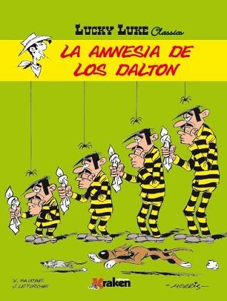 LUCKY LUKE. LA AMNESIA DE LOS DALTON | 9788416086849 | DE BÉVÈRE, MAURICE | Llibreria L'Illa - Llibreria Online de Mollet - Comprar llibres online