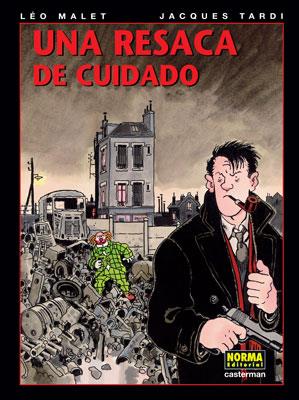 RESACA DE CUIDADO, UNA | 9788498470314 | MALET, LEO / TARDI, JACQUES | Llibreria L'Illa - Llibreria Online de Mollet - Comprar llibres online