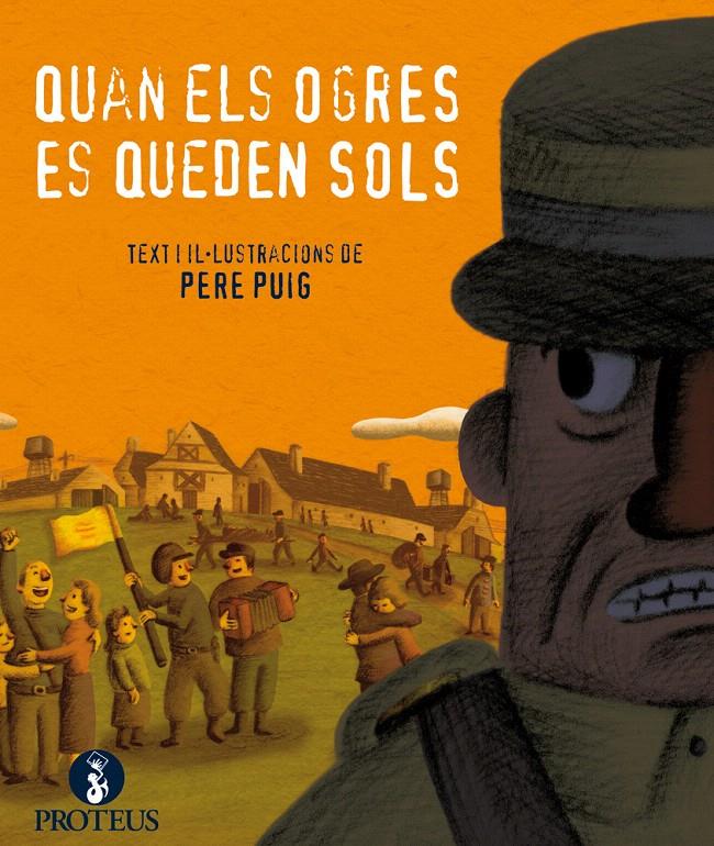 QUAN ELS OGRES ES QUEDEN SOLS | 9788415549499 | PUIG PARONELLA, PERE | Llibreria L'Illa - Llibreria Online de Mollet - Comprar llibres online