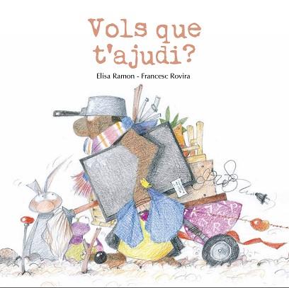 VOLS QUE T'AJUDI? | 9791399189469 | RAMON BOFARULL, ELISA/ROVIRA JARQUE, FRANCESC | Llibreria L'Illa - Llibreria Online de Mollet - Comprar llibres online
