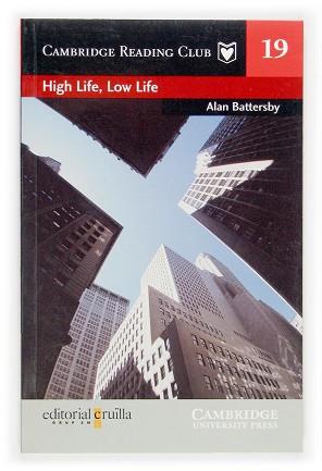 HIGH LIFE, LOW LIFE | 9788466108379 | BATTERSBY, ALAN
