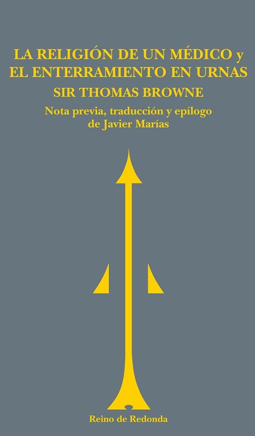 RELIGION DE UN MEDICO Y EL ENTERRAMIENTO EN URNAS, LA | 9788493147143 | BROWNE, THOMAS