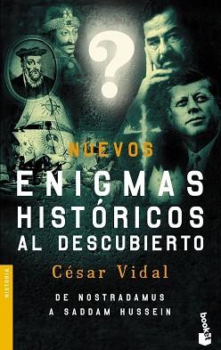 NUEVOS ENIGMAS HISTÓRICOS AL DESCUBIERTO | 9788408065128 | VIDAL, CESAR | Llibreria L'Illa - Llibreria Online de Mollet - Comprar llibres online