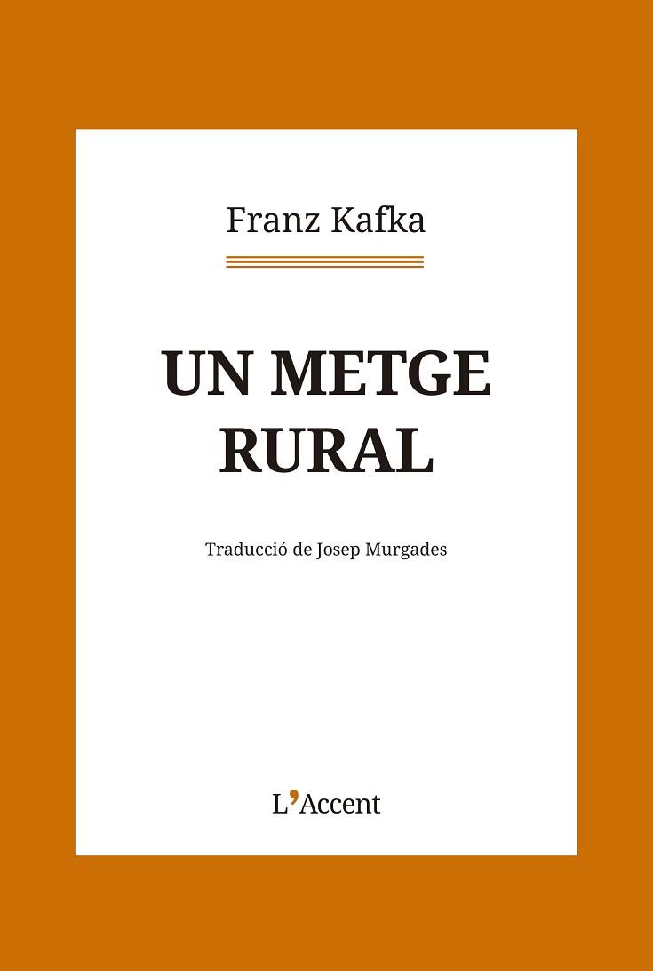 METGE RURAL, UN | 9788418680281 | KAFKA, FRANZ | Llibreria L'Illa - Llibreria Online de Mollet - Comprar llibres online