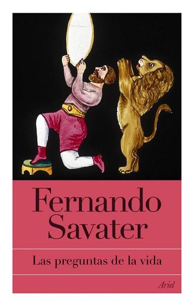 PREGUNTAS DE LA VIDA, LAS | 9788434453630 | SAVATER, FERNANDO | Llibreria L'Illa - Llibreria Online de Mollet - Comprar llibres online