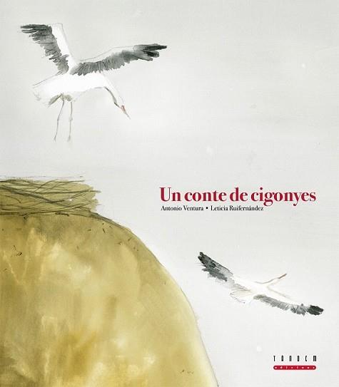 CONTE DE CIGONYES, UN | 9788481318586 | VENTURA, ANTONIO / LETICIA RUIFERNANDEZ
